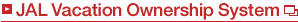 JAL Vacation Ownership System